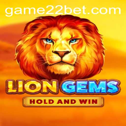 Exploring the Thrills of LionGems: A Captivating Game on 22bet