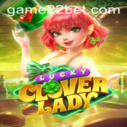 Dive Into the World of 'LuckyCloverLady' with 22bet